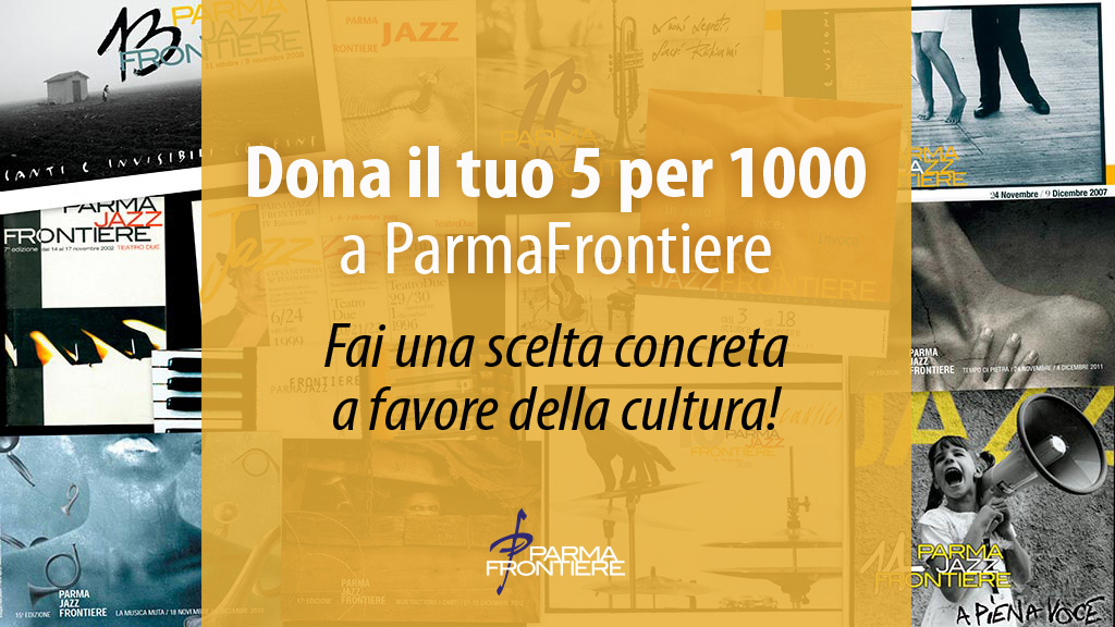 Sostieni il ParmaJazz Frontiere festival